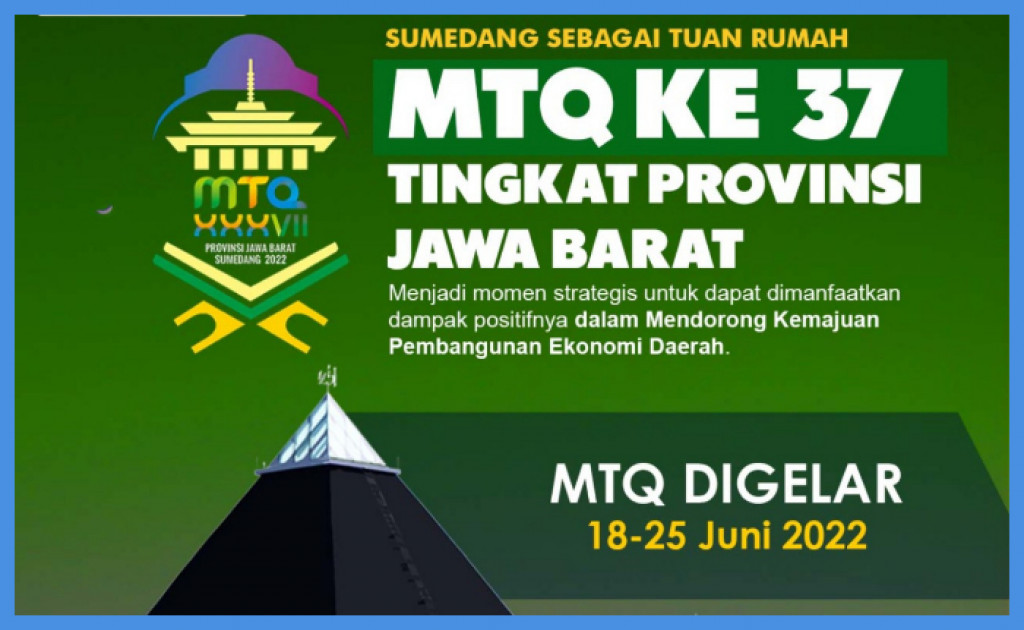 Agenda MTQ Jabar ke-37 Hari Ini, Minggu 19 Juni 2022