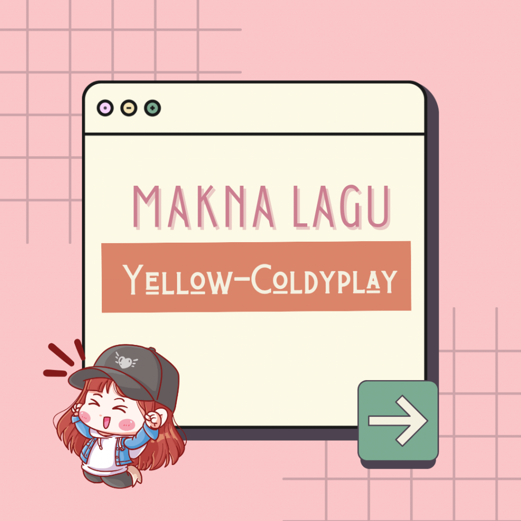 Apa Makna dan Pesan di Balik Lirik Lagu Yellow oleh Coldplay